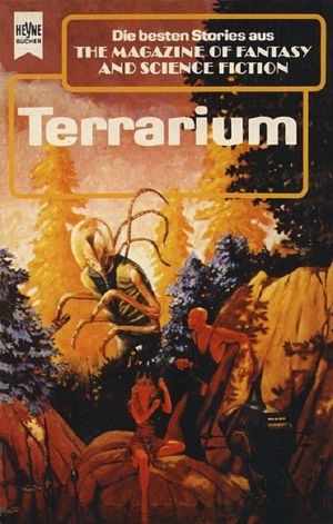 [Magazine of Fantasy & SF 63] • Terrarium